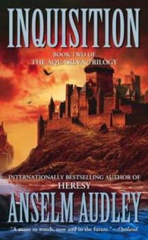 Mass Market Paperback Inquisition: Book Two of the Aquasilver Trilogy Book