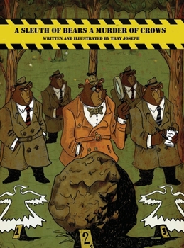 A Sleuth of Bears a Murder of Crows