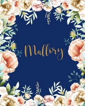 Mallory Dotted Journal: Personalized Notebook Creative Journaling Custom Name Dotted Bujo Notes Writing Journal Pretty Blue Watercolor Flowers Gift for Thankgiving Birthday Valentines Anniversary Day