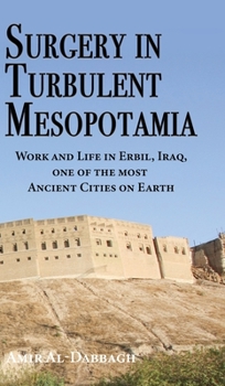 Hardcover Surgery in Turbulent Mesopotamia Book