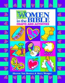 Paperback Women in the Bible: Crafts and Activities Book