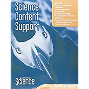 Paperback Harcourt School Publishers Science California : Science Content Support Student Edition Science 08 Grade 3 Book