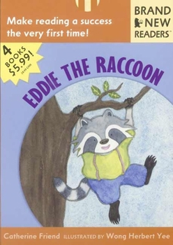 Paperback Eddie the Raccoon: Brand New Readers Book