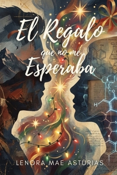 Paperback El Regalo Que No Me Esperaba [Spanish] Book