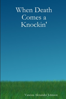Paperback When Death Comes a Knockin' Book