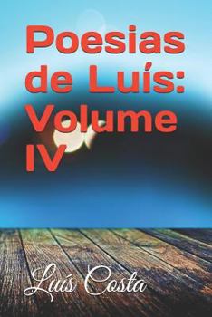 Paperback Poesias de Luís: Volume IV [Portuguese] Book