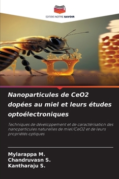 Paperback Nanoparticules de CeO2 dopées au miel et leurs études optoélectroniques [French] Book