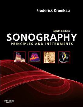 Hardcover Sonography: Principles and Instruments Book