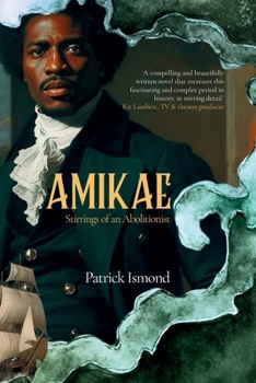 Paperback Amikae: Stirrings of an Abolitionist Book