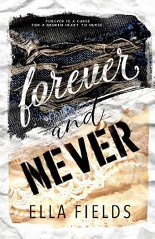 Paperback Forever and Never Book