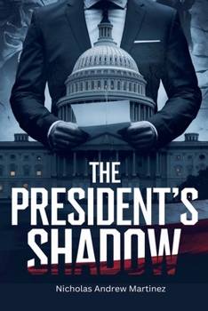 Paperback The President's Shadow Book