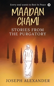 Paperback Maadan Chami: Stories from the Purgatory Book