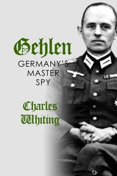 Paperback Gehlen: Germany's Master Spy Book