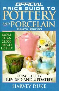 Paperback Official Price Guide to Pottery and Porcelain: 8th Edition Book
