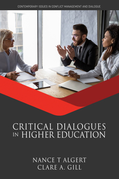 Paperback Critical Dialogues in Higher Education Book