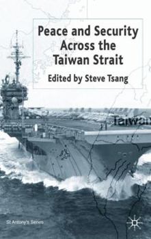Hardcover Peace and Security Across the Taiwan Strait Book