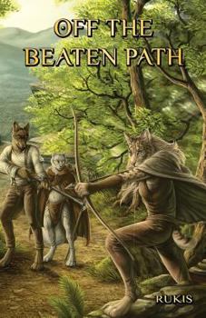 Off the Beaten Path - Book #1 of the Off the Beaten Path