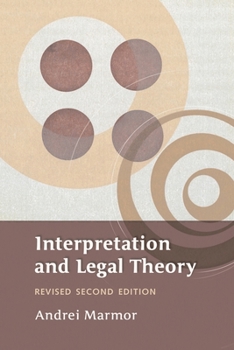 Paperback Interpretation and Legal Theory Book