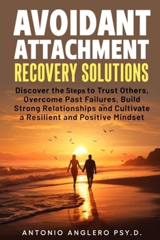 Paperback Avoidant Attachment Recovery Solutions Book