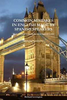 Paperback Common Mistakes in English Made by Spanish Speakers Book