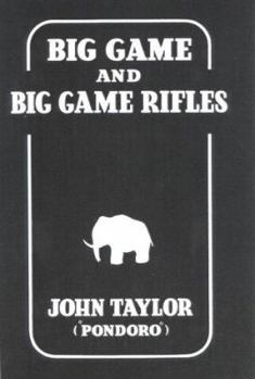 Hardcover Big Game and Big Game Rifles Book