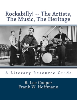 Paperback Rockabilly! -- The Artists, The Music, The Heritage: A Literary Resource Guide Book