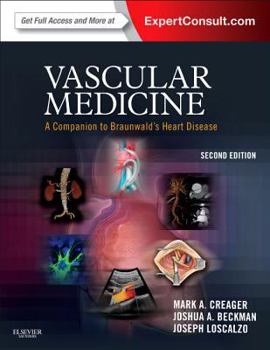 Hardcover Vascular Medicine: A Companion to Braunwald's Heart Disease: Expert Consult - Online and Print Book
