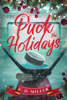 Paperback Puck the Holidays: A Vipers Sin Bin Novel Book
