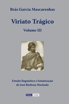 Paperback Viriato Trágico - Volume III [Portuguese] Book