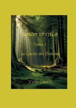 Paperback La Guerre des Elesrains [French] Book