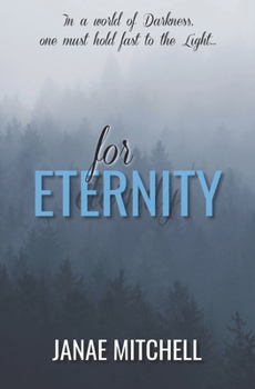 For Eternity - Book #3 of the For Always