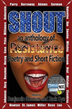 Paperback Shout: An Anthology of Resistance Poetry and Short Fiction Book