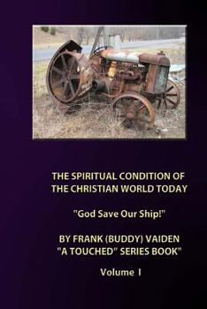 Paperback The Spiritual Condition of the Christian World Today Book