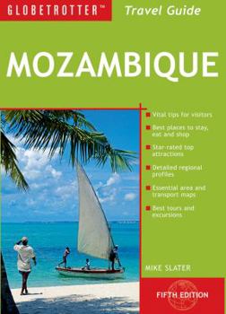 Paperback Globetrotter Mozambique Travel Guide [With Map] Book