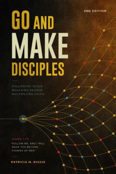 Paperback Go And Make Disciples Book