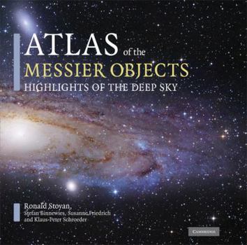 Hardcover Atlas of the Messier Objects: Highlights of the Deep Sky Book