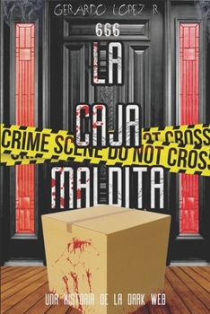 Paperback La Caja Maldita: Una Historia de la Dark Web [Spanish] Book