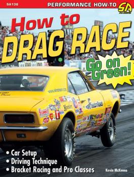 Paperback How to Drag Race (Performance How-to) Book