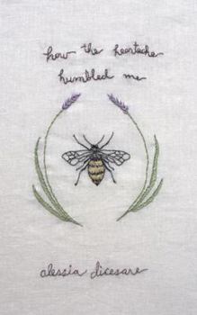 Paperback How the Heartache Humbled Me Book