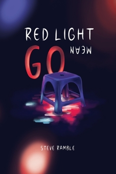 Paperback Red Light Mean Go Book