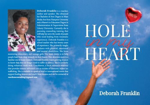 Paperback Hole in My Heart: A Personal Journey of Healing and Forgiveness after an Abortion Book