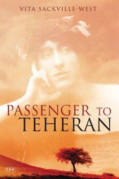 Paperback Passenger to Teheran (Tauris Parke Paperbacks) Book