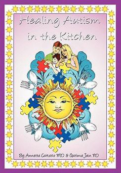 Paperback Healing Autism in the Kitchen Book