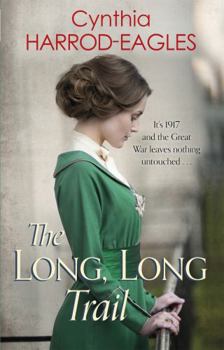 The Long, Long Trail - Book #4 of the War at Home