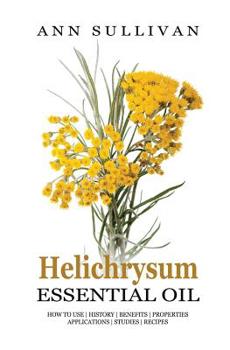 Paperback Helichrysum Essential Oil Book