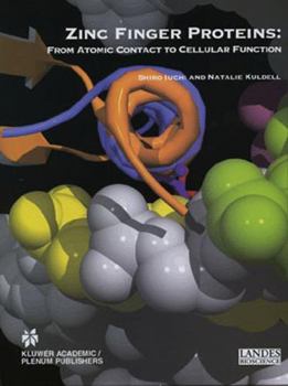 Paperback Zinc Finger Proteins: From Atomic Contact to Cellular Function Book