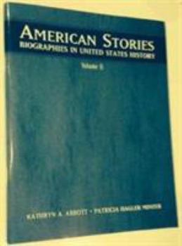 Paperback American Stories: v. 2: Biographies in United States History Book