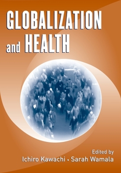 Hardcover Globalization and Health Book