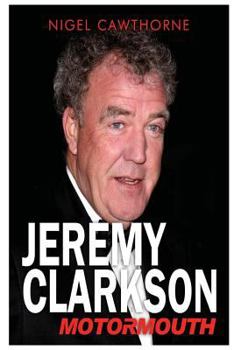 Paperback Jeremy Clarkson: Motormouth Book