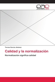 Paperback Calidad y la normalización [Spanish] Book